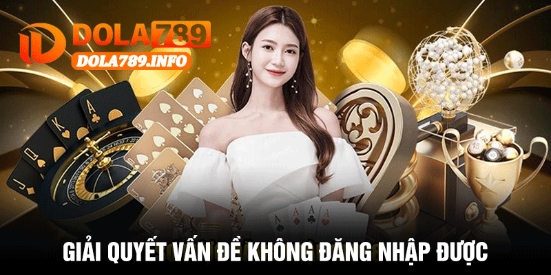 Giải Quyết Vấn Đề Không Đăng Nhập Được